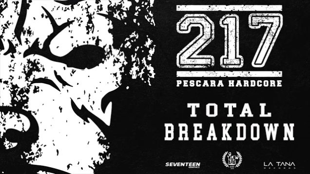 217 – “Total Breakdown” Indelirium Records – Official Teaser Video