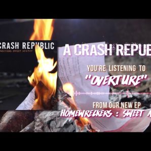 A Crash Republic – “Overture” Official Teaser Video