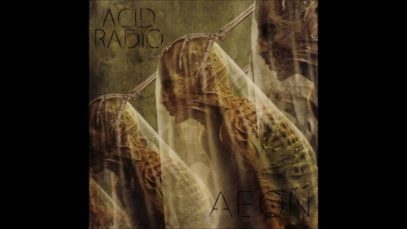 Acid Radio – “Aeon” Official Teaser Video