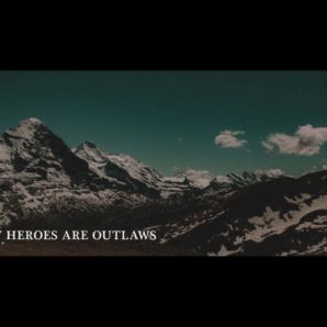All My Heroes Are Outlaws – “Lauren” Official Teaser Video