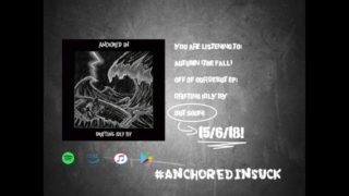 Anchored In – “Autumn” Official Teaser Video
