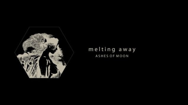 Ashes Of Moon – “Melting Away” TriCircle Records