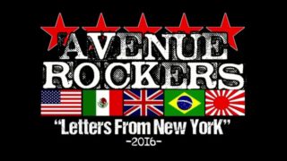 Avenue Rockers – “Letters From New York” A BlankTV World Premiere!