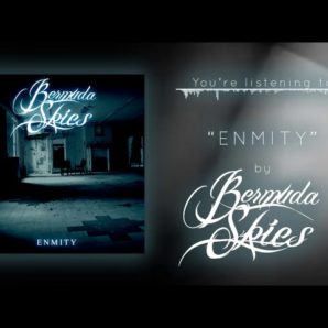 Bermuda Skies – “Enmity” Official Teaser Video