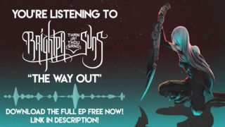 Brighter Than A Thousand Suns – “The Way Out” Official Teaser Video