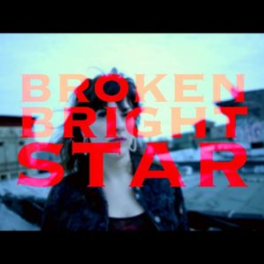 Castle Black – “Broken Bright Star” Official Music Video
