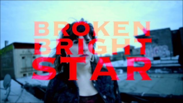 Castle Black – “Broken Bright Star” Official Music Video