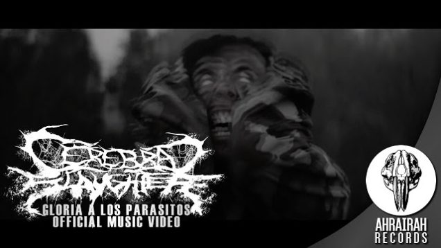 Cerebral Slaughter – “Gloria A Los Parasitos” Ahrairah Records