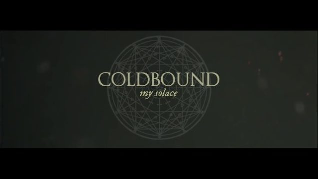 Coldbound – “My Solace” Moonlight Productions – Official Music Video