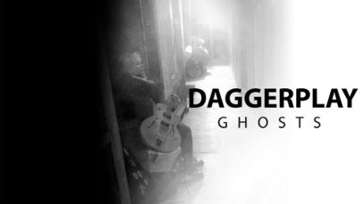 Daggerplay – “Ghosts” Official Music Video