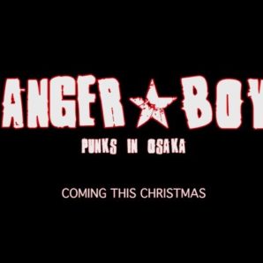 Danger Boys: Punks In Osaka – Official Documentary Teaser #1 – Unholy Spirit Productions