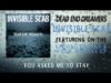 Dead End Dreamers – “Invisible Scab” Official Lyric Video