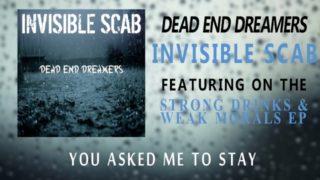 Dead End Dreamers – “Invisible Scab” Official Lyric Video