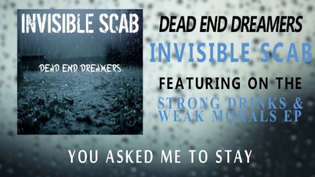 Dead End Dreamers – “Invisible Scab” Official Lyric Video