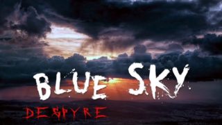 Despyre – “Blue Sky” Pavement Entertainment – Official Lyric Video