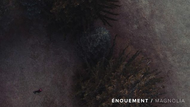 Énouement – “Magnolia” Official Music Video