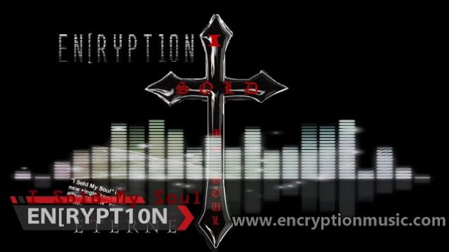 Enr[ypt10n – “I Sold My Soul” Official Teaser Video