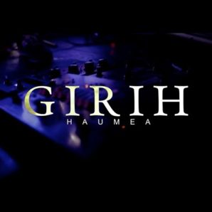 Girih – “Haumea” A Thousand Arms Music / Dunk!Records