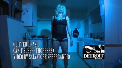 Glitter Trash – “Can’t Sleep (Choppers)” Official Music Video