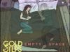 Gold Steps – “Empty Space” Official Music Video