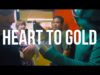 Heart To Gold – “Difficult” Official Music Video
