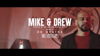 Heartsick – “Mike & Drew” One Vision Records