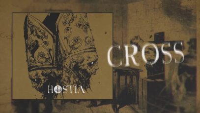 Hostia – “Corroded Cross” Official Teaser Video