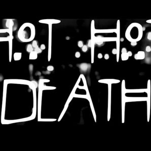 Hot Hot Death – “Howl” Official Music Video