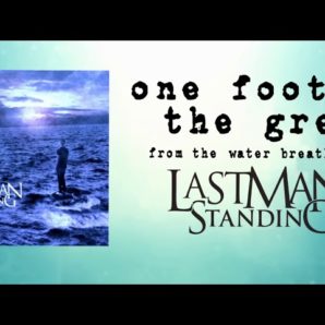 Last Man Standing – “One Foot In The Grey” Official Teaser Video