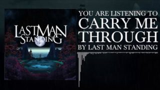 Last Man Standing UK – “Carry Me Through” Official Teaser Video