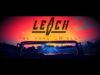 Leach – “We Have It All” A BlankTV World Premiere!