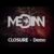 Median – “Closure (Demo)” Official Teaser Video