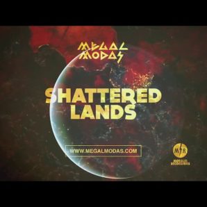 Megalmodas – “Shattered Lands” Morales Recordings – Official Lyric Video
