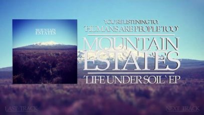 Mountain Estates – “Humans Are People Too!” Official Teaser Video