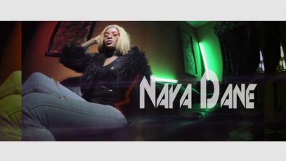 Naya Dane – “Badder” Official Music Video