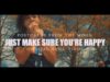 Postcards From The Moon – “Just Make Sure You’re Happy” Official Music Video
