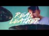 Real Leather – “New Dream” Official Music Video