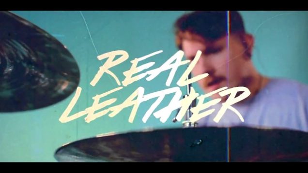 Real Leather – “New Dream” Official Music Video
