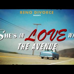 Reno Divorce – “She’s In Love With The Avenue” Wolverine Records