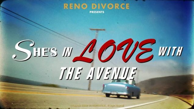 Reno Divorce – “She’s In Love With The Avenue” Wolverine Records
