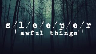 S/l/e/e/p/e/r – “Awful Things” Official Teaser Video