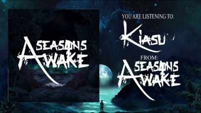 Seasons Awake – “Kiasu” Official Teaser Video