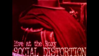 Social Distortion – ‘Live At The Roxy’ – Vinyl Re-Release – Craft Recordings