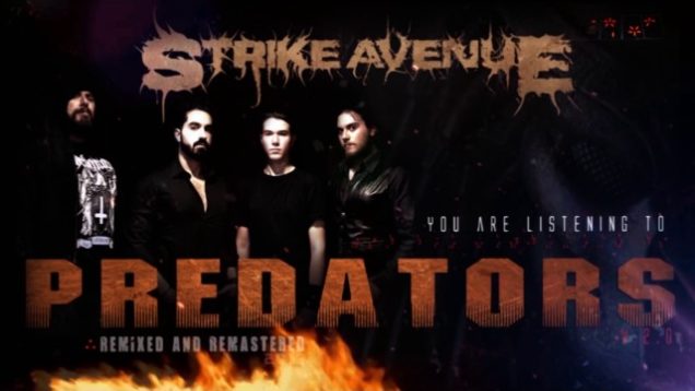 Strike Avenue – “Predators V. 2.0” Official Music Video
