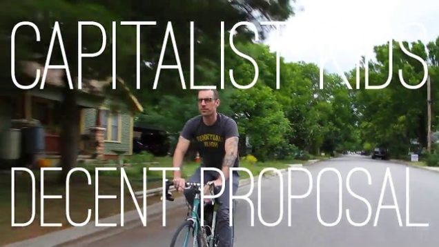 The Capitalist Kids – “Decent Proposal” A BlankTV World Premiere!