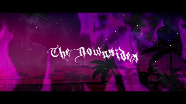 The Downsides – “Bombs” Official Lyric Video