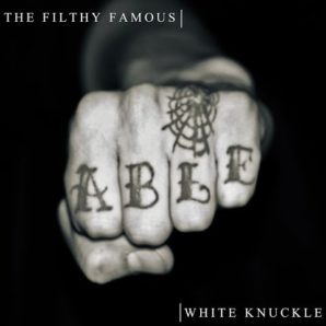 The Filthy Famous – “White Knuckle” Official Music Video