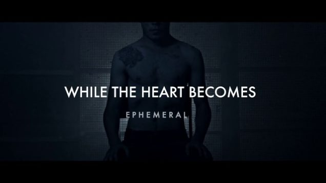 While The Heart Becomes – “Ephemeral” Official Music Video