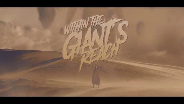 Within The Giant’s Reach – “Faceless” Official Lyric Video
